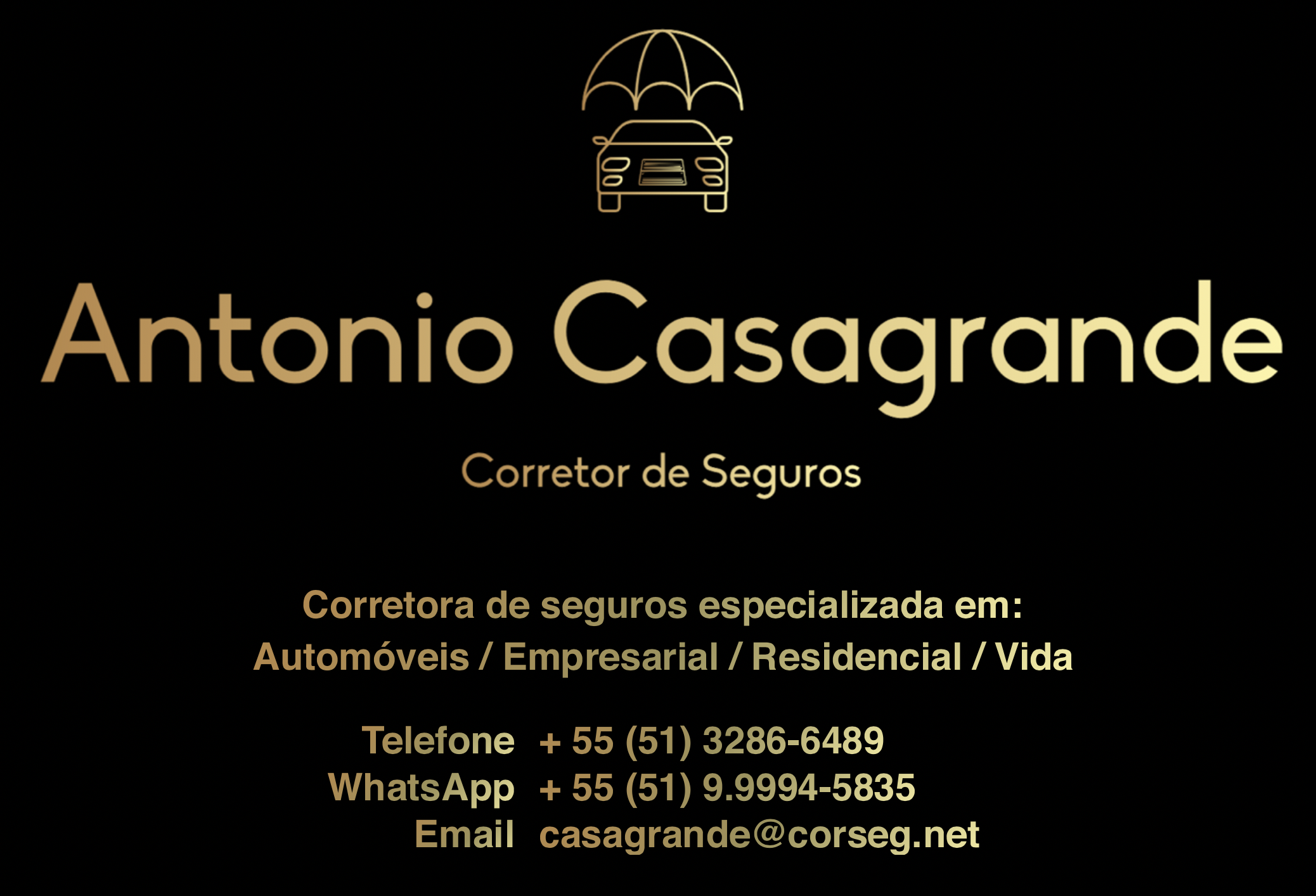 Antonio Casagrande - Corretora de seguros especializada em: Automoveis / Empresarial / Residencial / Vida